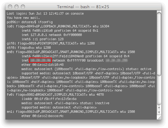 Finding your computers IP address on Mac or Linux. The IP address you need is the one after the inet string.